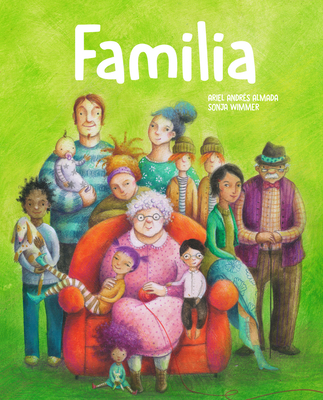 Familia - Wimmer, Sonja (Illustrator), and Almada, Ariel Andr?s