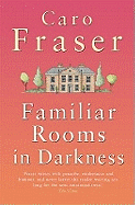 Familiar Rooms in Darkness