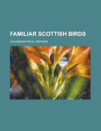 Familiar Scottish Birds