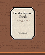 Familiar Spanish Travels