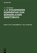 Familienrecht, II. Teil:  1589-1921