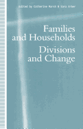 Families and Households: Divisions and Change