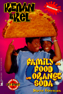 Family and Food and Orange Soda - Freeman, Steve