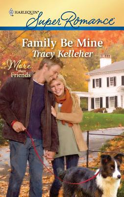 Family Be Mine - Kelleher, Tracy