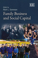 Family Business and Social Capital - Sorenson, Ritch L. (Editor)