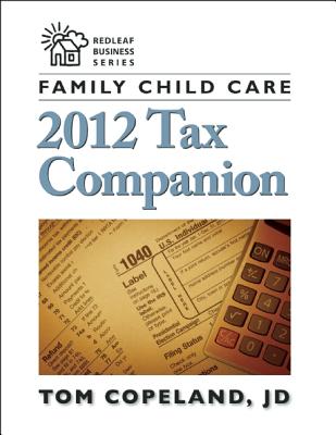 Family Child Care Tax Companion - Copeland, Tom