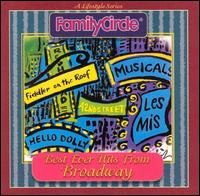 Family Circle: Best Ever Hits from Broadway - Various Artists