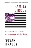 Family Circle: The Boudins and the Aristocracy of the Left