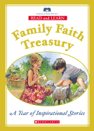 Family Faith Treasury: A Year of Inspirational Stories