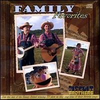 Family Favorites - The Biscuit Brothers