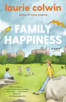 Family Happiness - Colwin, Laurie