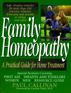 Family Homeopathy: A Practical Guide for Home Treatment