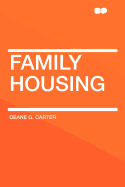 Family Housing