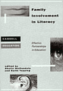 Family Involvement in Literacy - Wolfendale, Sheila (Editor)