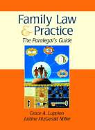 Family Law and Practice: The Paralegal's Guide