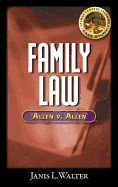 Family Law Case Study: Allen V. Allen