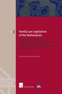 Family Law Legislation of the Netherlands: Volume 5