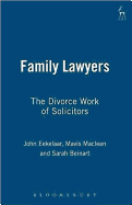 Family Lawyers: The Divorce Work of Solicitors