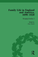 Family Life in England and America, 1690-1820, vol 3