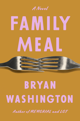Family Meal - Washington, Bryan