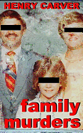 Family Murders: A Thriller