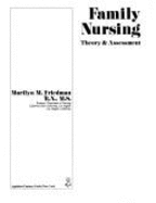 Family Nursing: Theory and Assessment - Friedman, Marilyn M