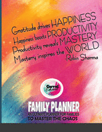 Family Planner: An Ultimate Planner for Families to Master the Chaos by Corral Chaos