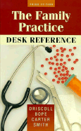 Family Practice Desk Reference