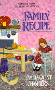 Family Recipe - Chambers, Pamela Quint