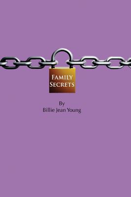 Family Secrets - Young, Billie Jean