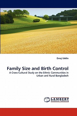 Family Size and Birth Control - Uddin, Emaj