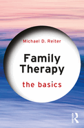Family Therapy: The Basics