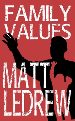 Family Values - Ledrew, Matthew