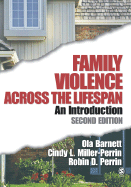 Family Violence Across the Lifespan: An Introduction