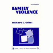 Family Violence - Gelles, Richard J