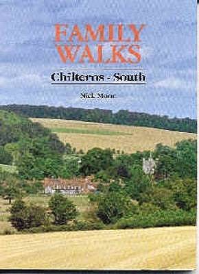 Family Walks: Chilterns South: Chilterns South - Moon, Nicholas