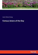 Famous actors of the day