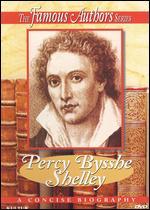 Famous Authors: Percy Bysshe Shelley