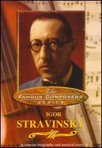 Famous Composers: Igor Stravinsky