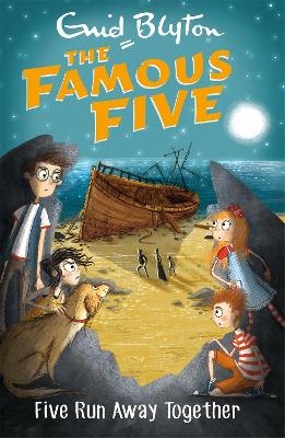 Famous Five: Five Run Away Together: Book 3 - Blyton, Enid