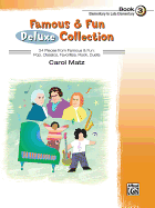 Famous & Fun Deluxe Collection, Bk 3