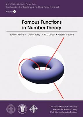Famous Functions in Number Theory - Kerins, Bowen, and Yong, Darryl, and Cuoco, Al