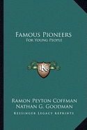 Famous Pioneers: For Young People