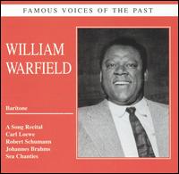 Famous Voices of the Past: William Warfield - Otto Herz (piano); William Warfield (baritone)