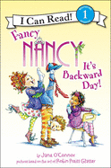 Fancy Nancy: It's Backward Day!