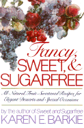 Fancy, Sweet and Sugarfree