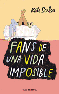 Fans de Una Vida Imposible / Fans of the Impossible Life