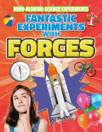 Fantastic Experiments with Forces