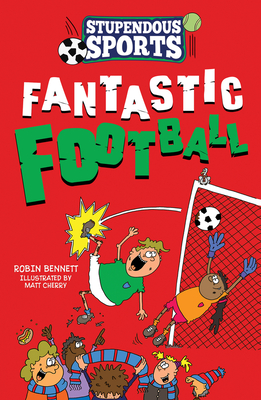 Fantastic Football - Bennett, Robin