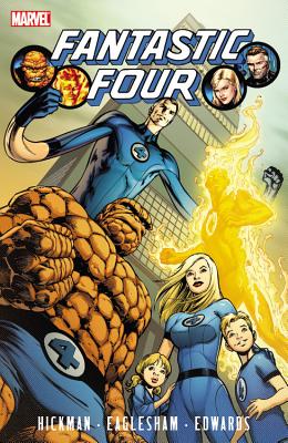 Fantastic Four by Jonathan Hickman - Volume 1 - Hickman, Jonathan (Text by)